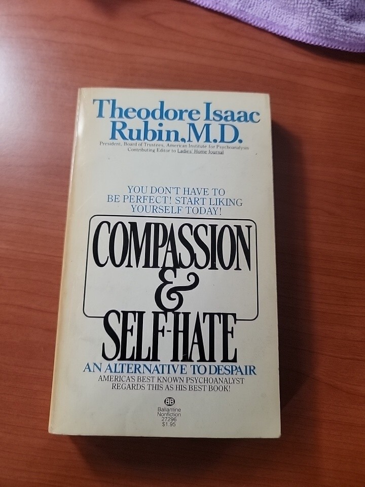 Compassion Self-hate: An Alternative to Despair – ACCEPTABLE