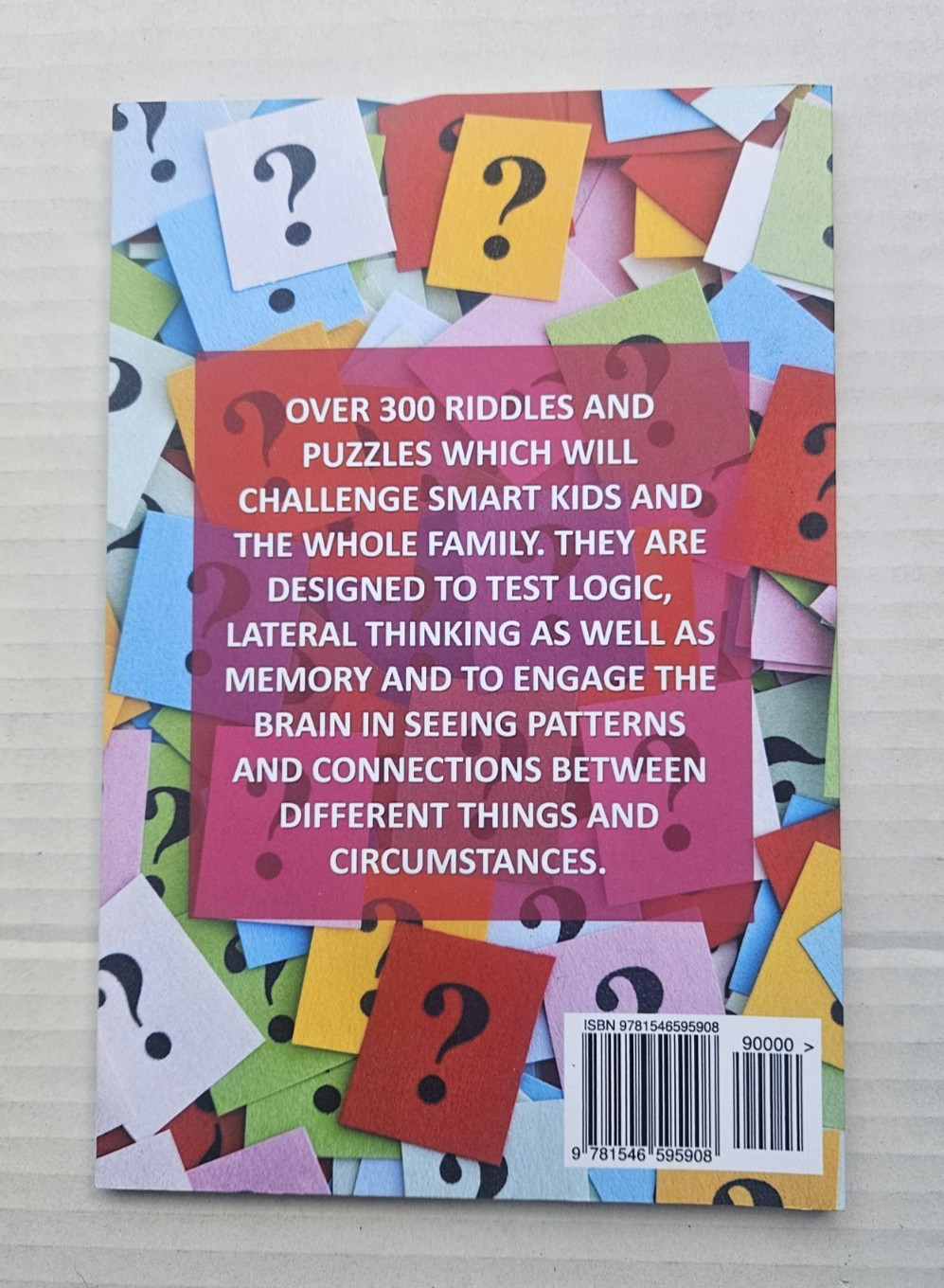 Difficult Riddles For Smart Kids: 300 Difficult Riddles And Brain Teasers 2019