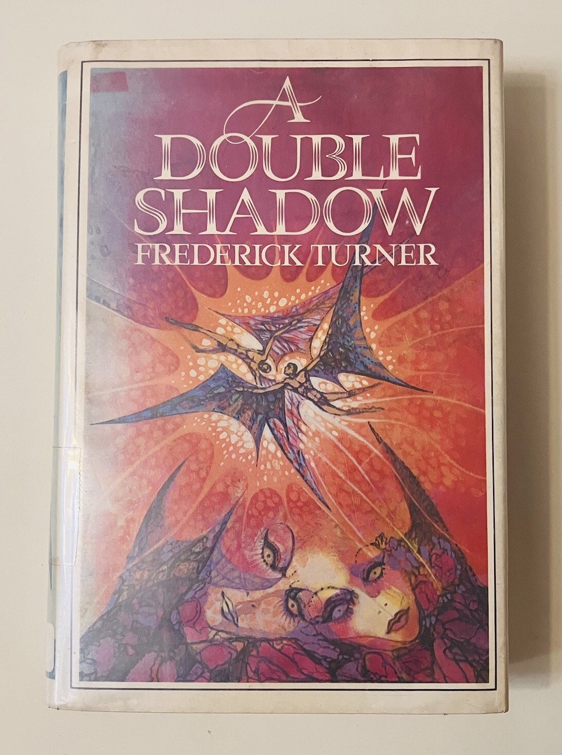 Double Shadow Frederick Turner 1978 Hardcover DJ First Edition Fantasy