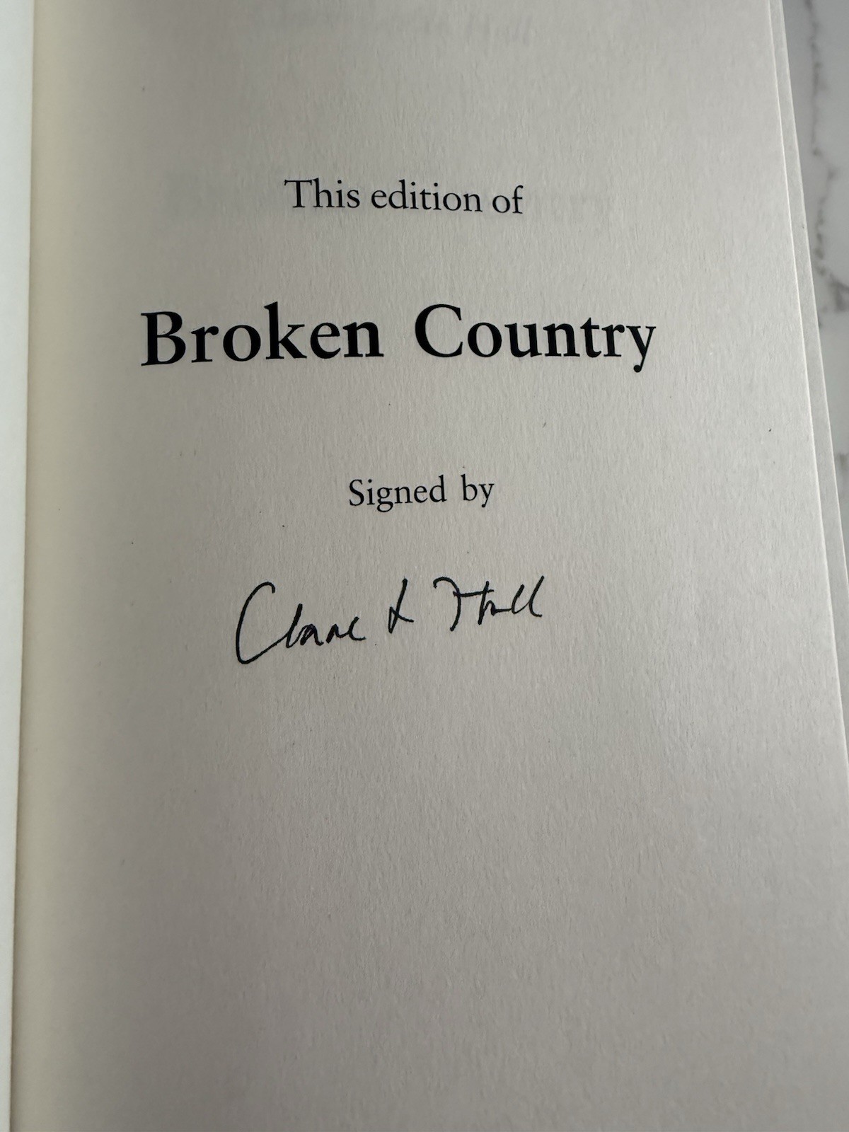 Signed Copy Of Broken Country By Clare Leslie Hall First Edition