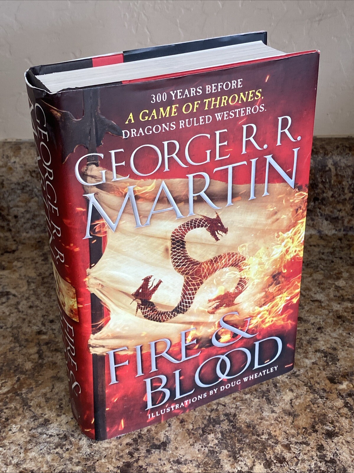 Fire & Blood by George R.R. Martin – 1st Printing / 1st Ed Near Fine Hardcover
