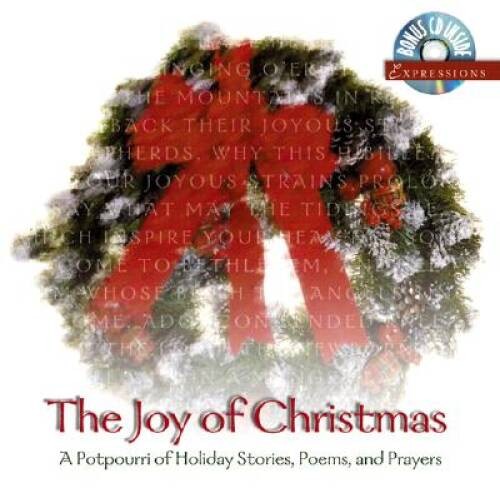 Joy of Christmas: A Potpourri of Holiday Stories, Poems and Prayers – GOOD