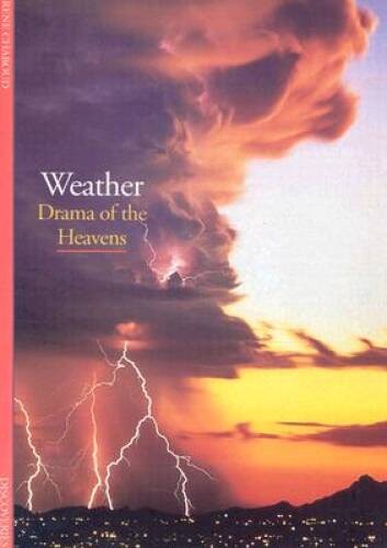 Discoveries: Weather (Discoveries (Harry Abrams)) – Paperback – GOOD