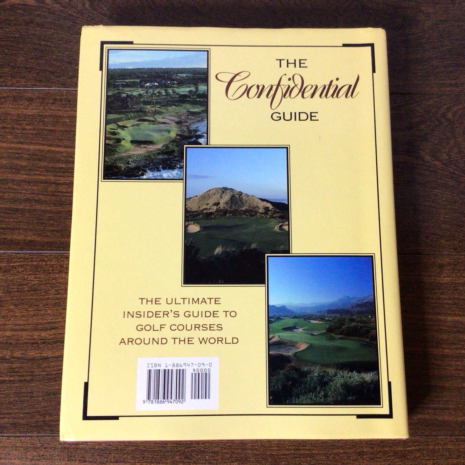 The Confidential Guide to Golf Courses by Tom Doak 1996 Hardcover First Edition