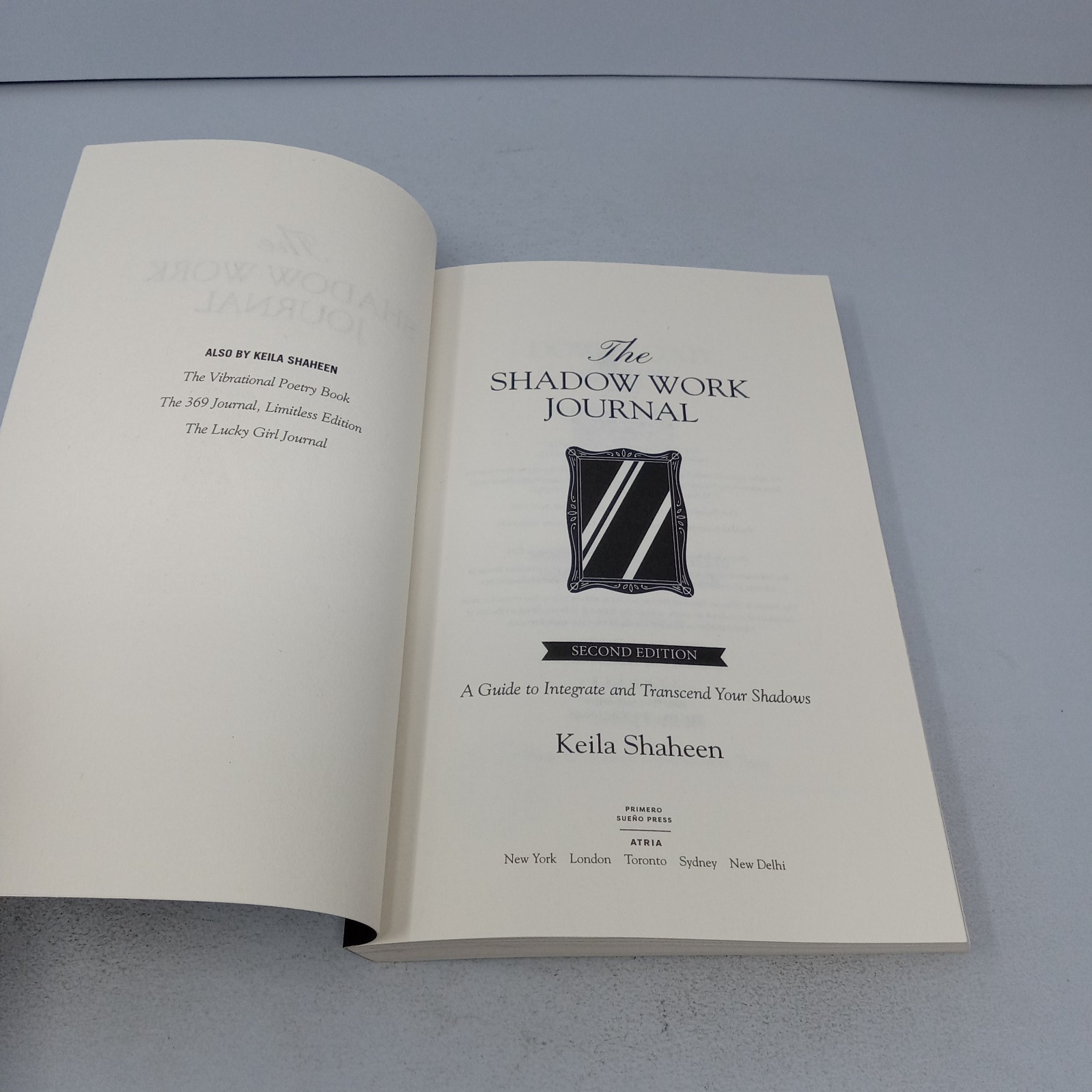 The Shadow Work Journal: 2024 Primero Sueño Press Paperback by Keila Shaheen