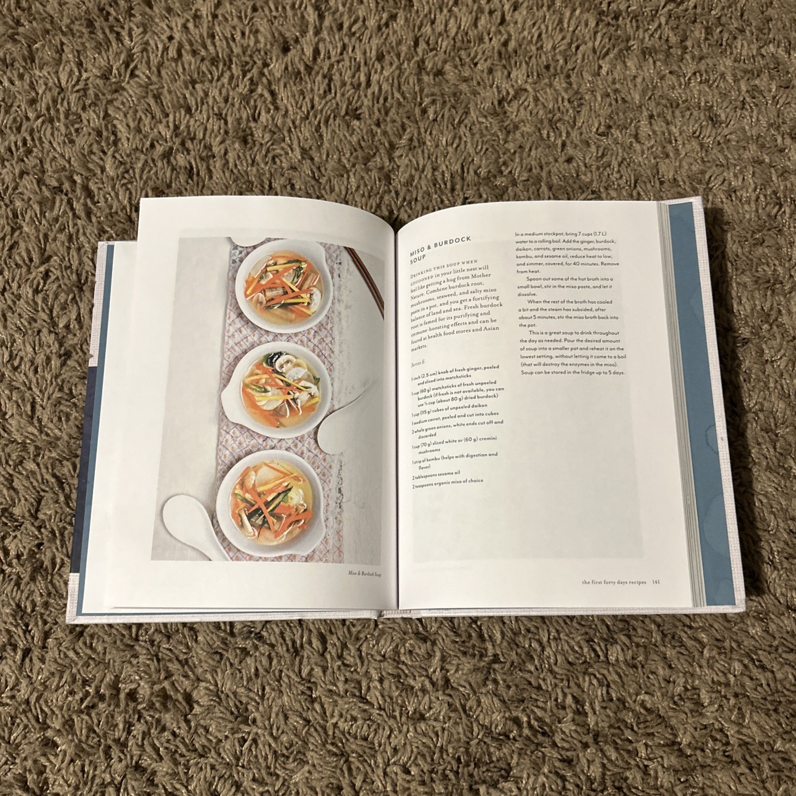 The First Forty Days: The Essential Art of Nourishing the New Mother