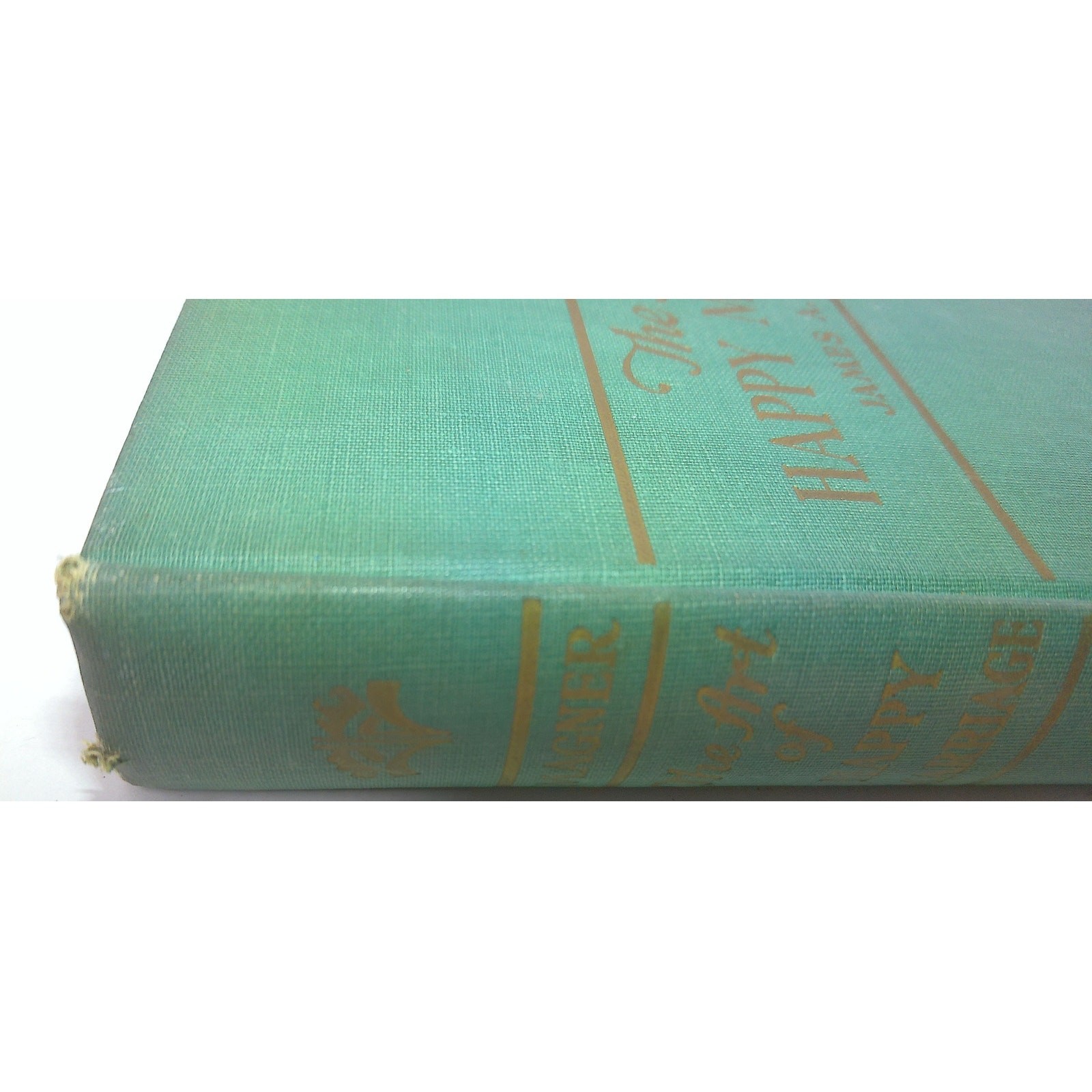 The Art of Happy Marriage by James Magner 1947 Catholic First Edition Bruce Pub