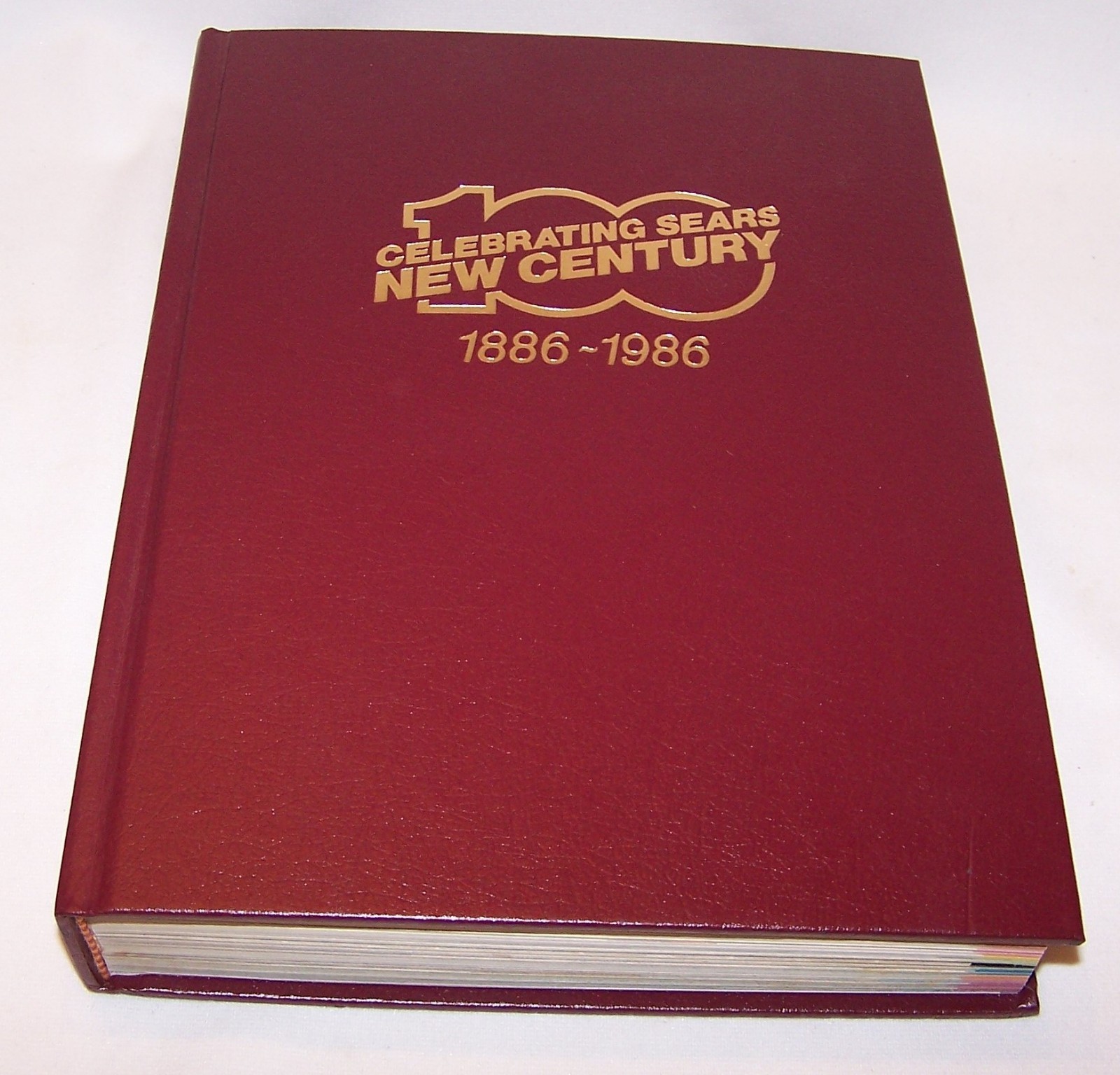 Vintage Celebrating Sears New Century 1886-1986 Hardcover Illustrated