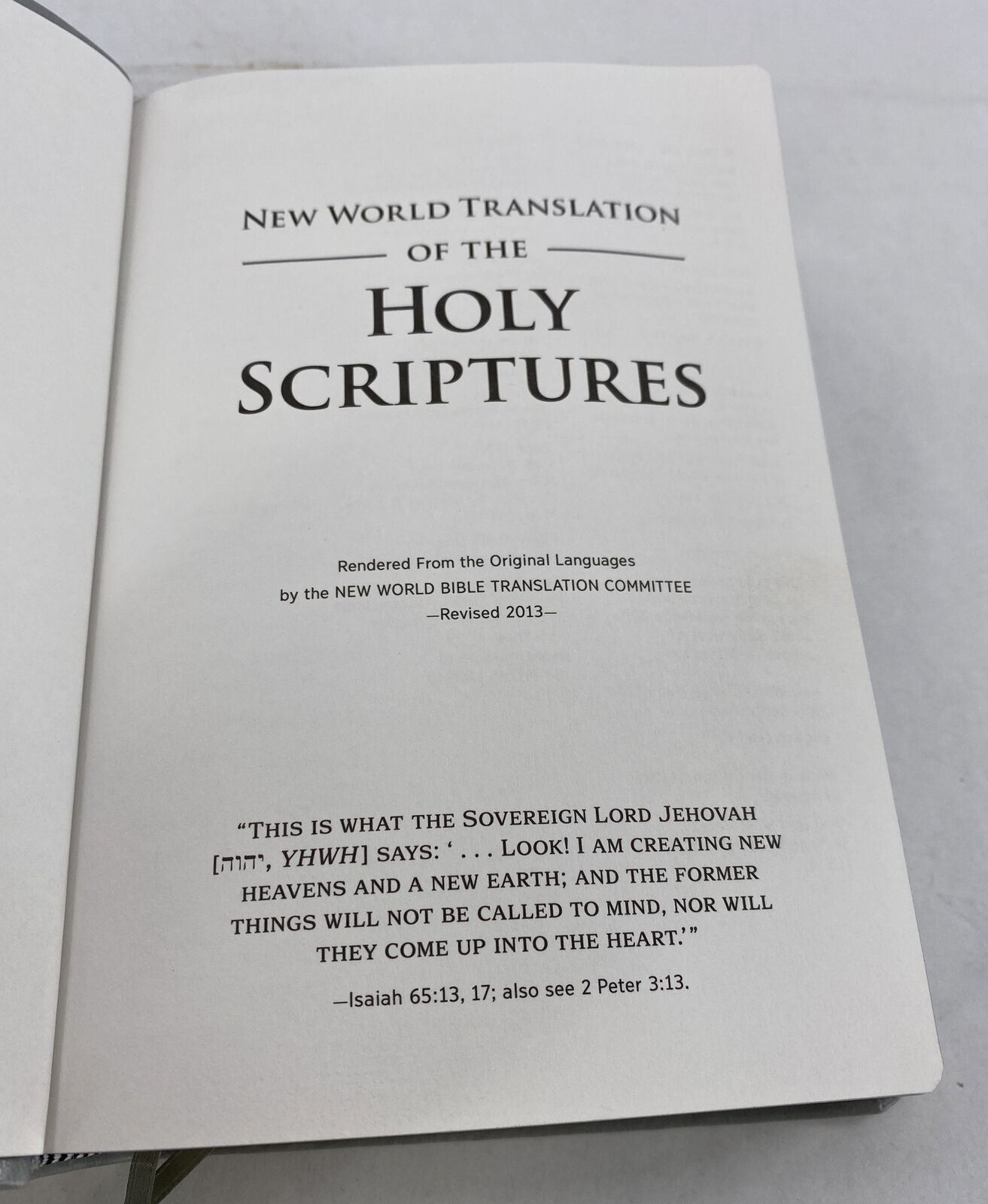 New World Translation of the Holy Scriptures, Watch Tower Bible & Tract Society