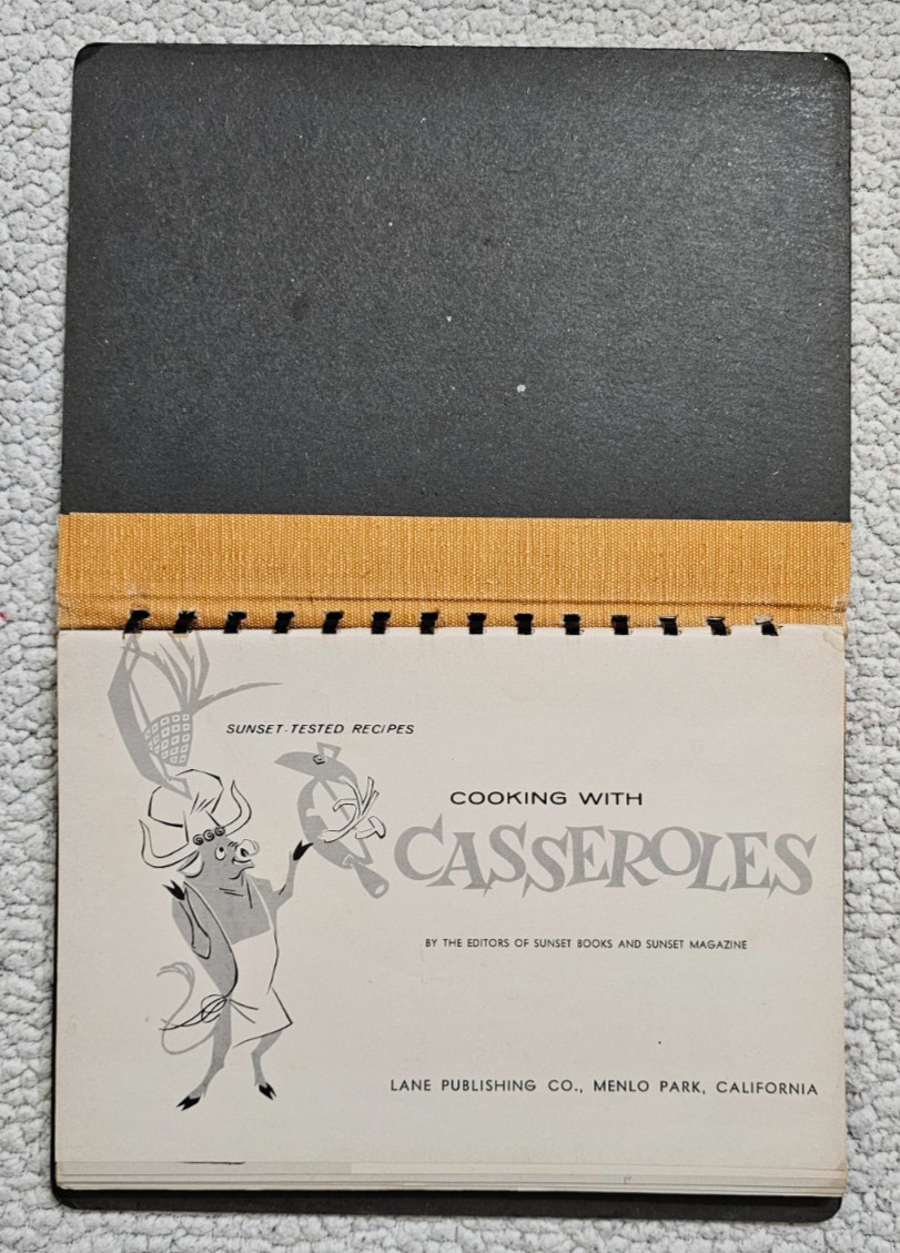 Sunset Cooking With Casseroles Vintage 1958 Cookbook Spiral Bound Hardcover GC