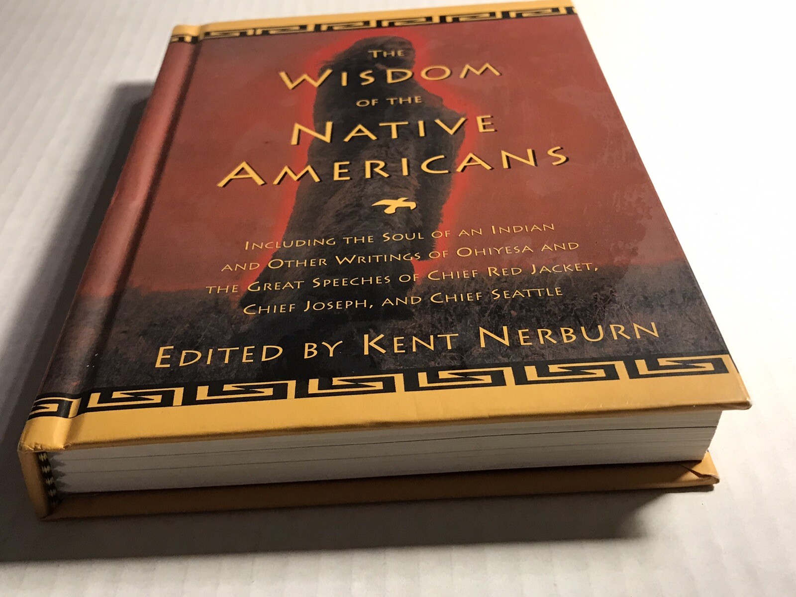 The Wisdom of Native Americans – Kent Nerburn 1999 New World Library