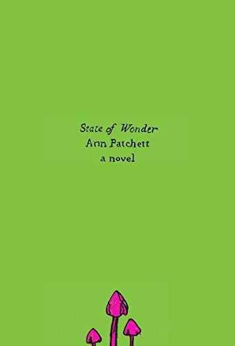 State of Wonder: A Novel (Harper – Paperback, by Patchett Ann – Very Good