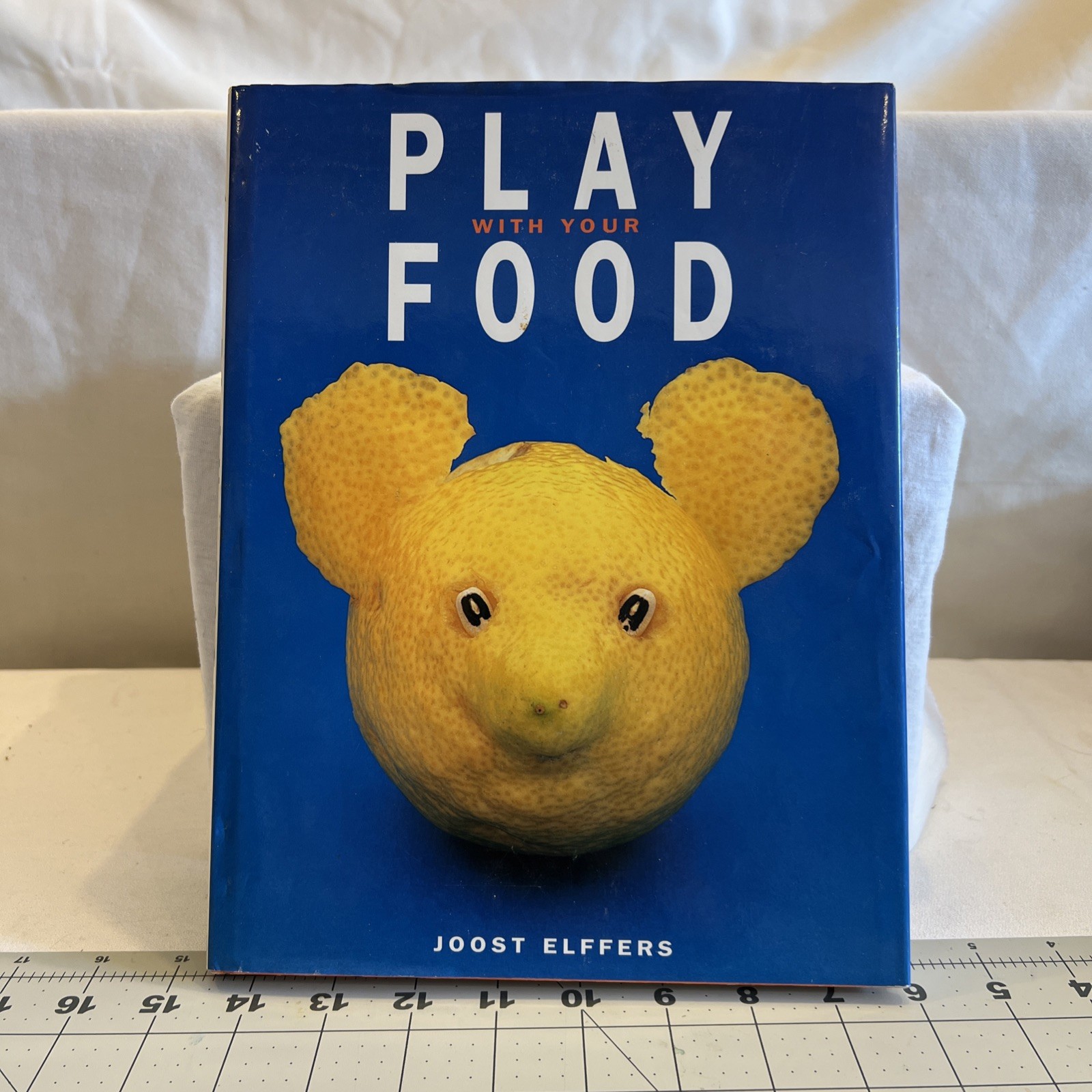 Book Play With Your Food Hard Cover Dust Jacket Joost Elffers 109 Pages
