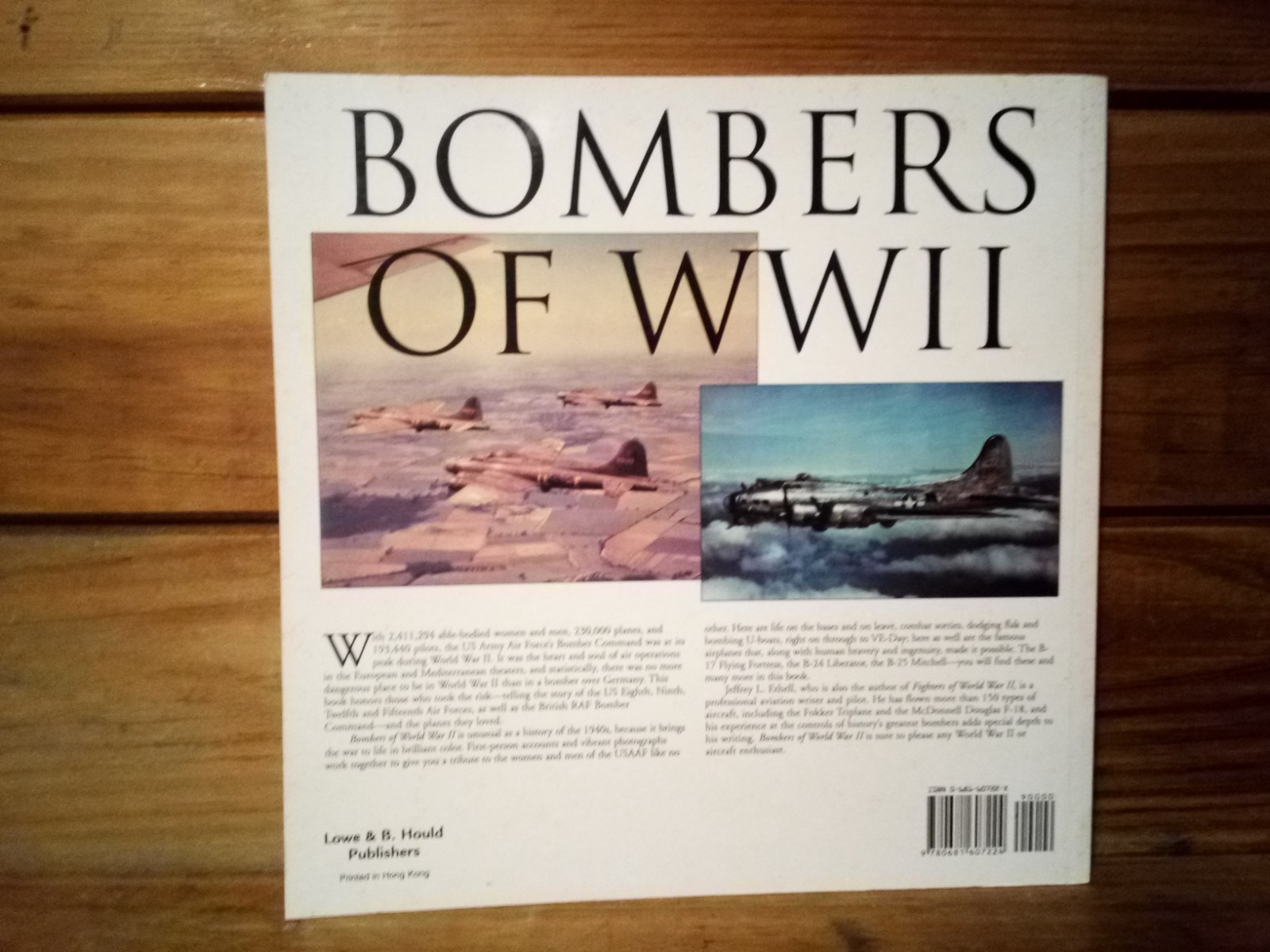 (COBP) „BOMBERS OF WW II (2) by JEFFREY L. ETHELL“ / TPB / 180 PAGES / 1994