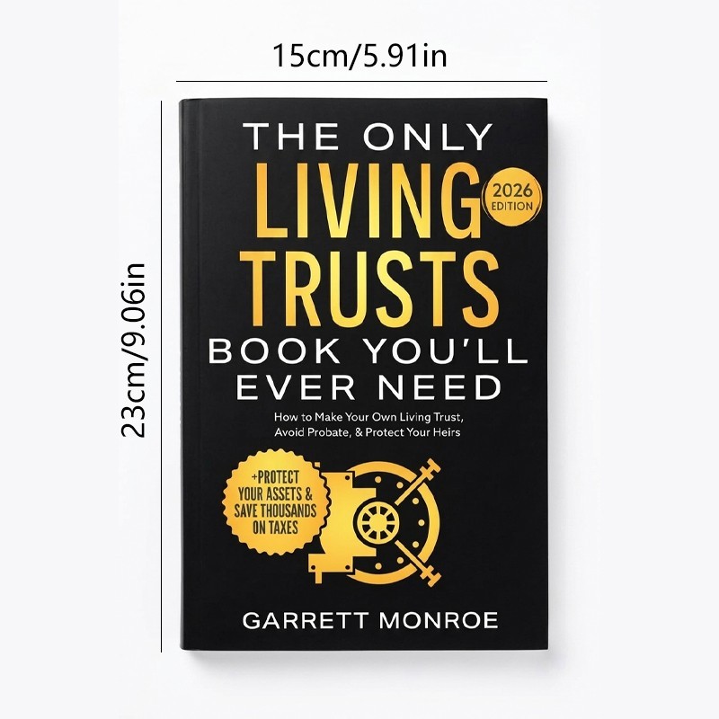 The Only Living Trusts Book You’ll Ever Need: 2026 Edition DIY Estate Planning