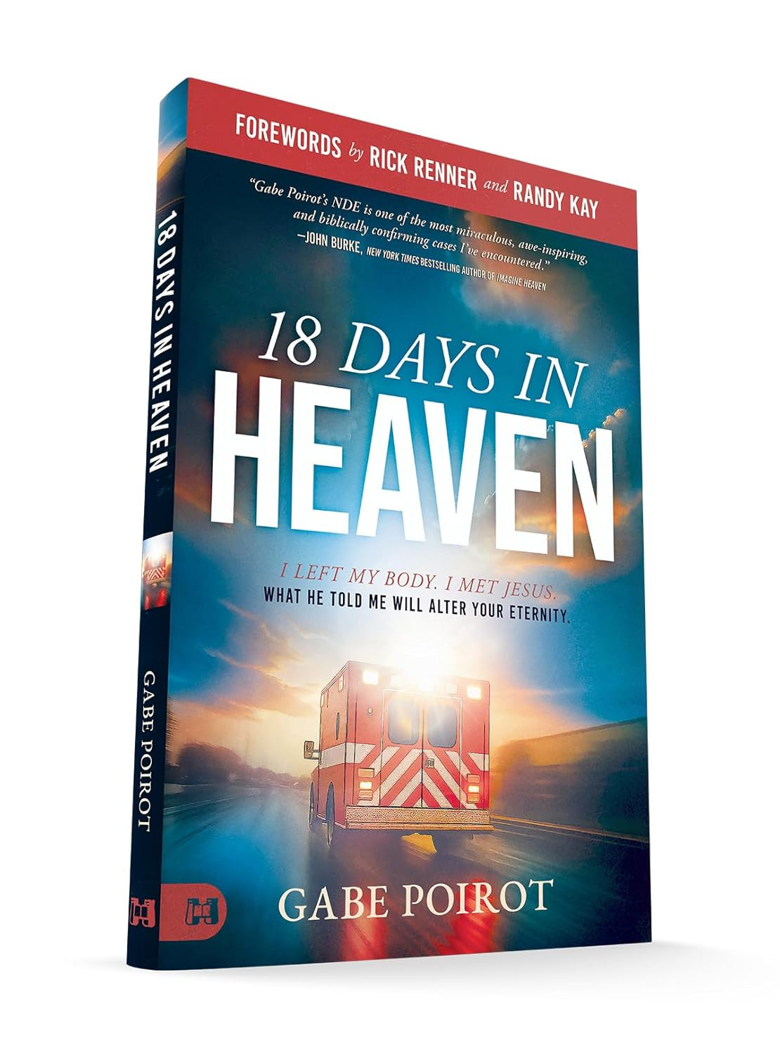 Near Death Experience Book 18 Days in Heaven Paperback True Story Faith Jesus