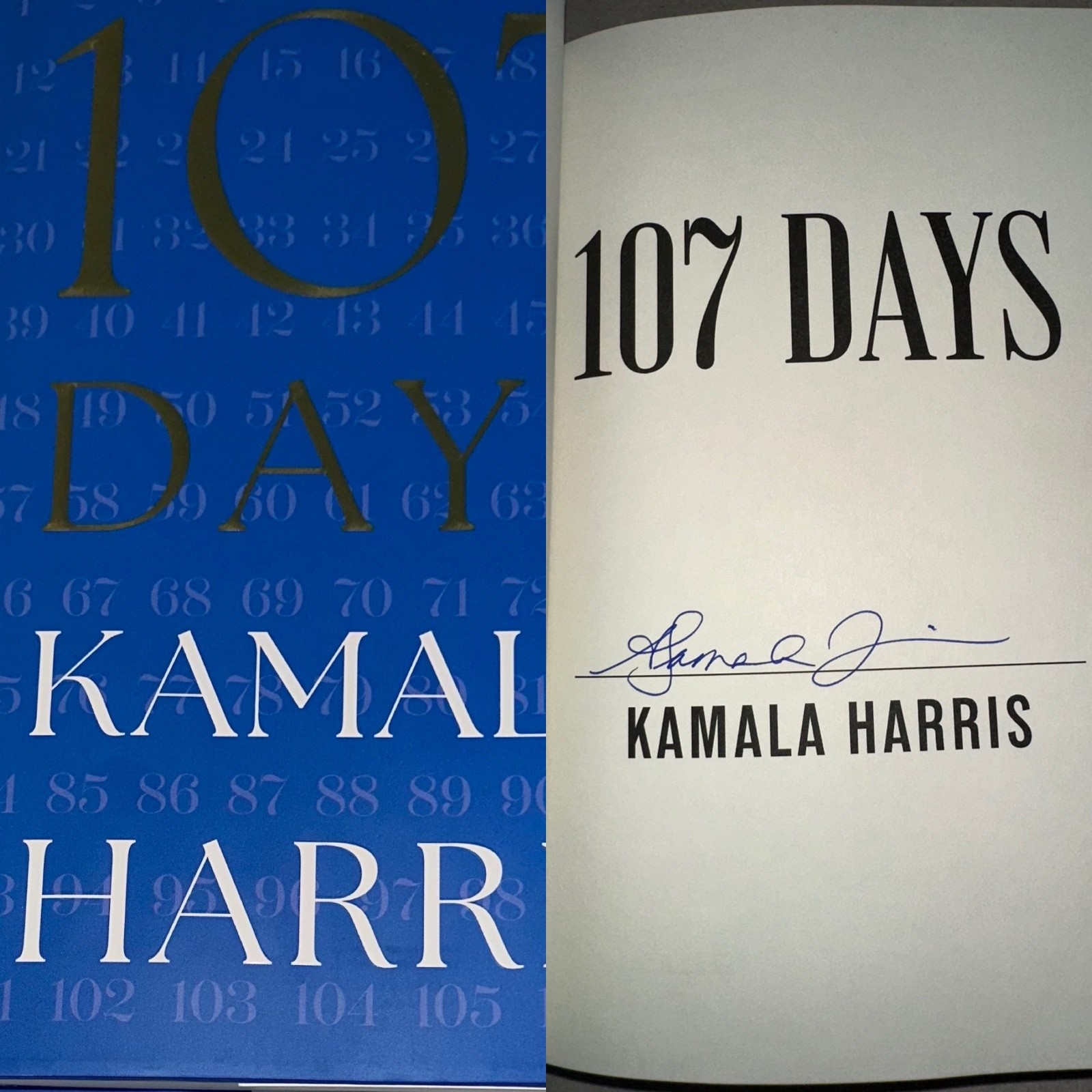 Kamala Harris SIGNED BOOK Vice President 107 Days HC AUTOGRAPHED 1ST EDITION