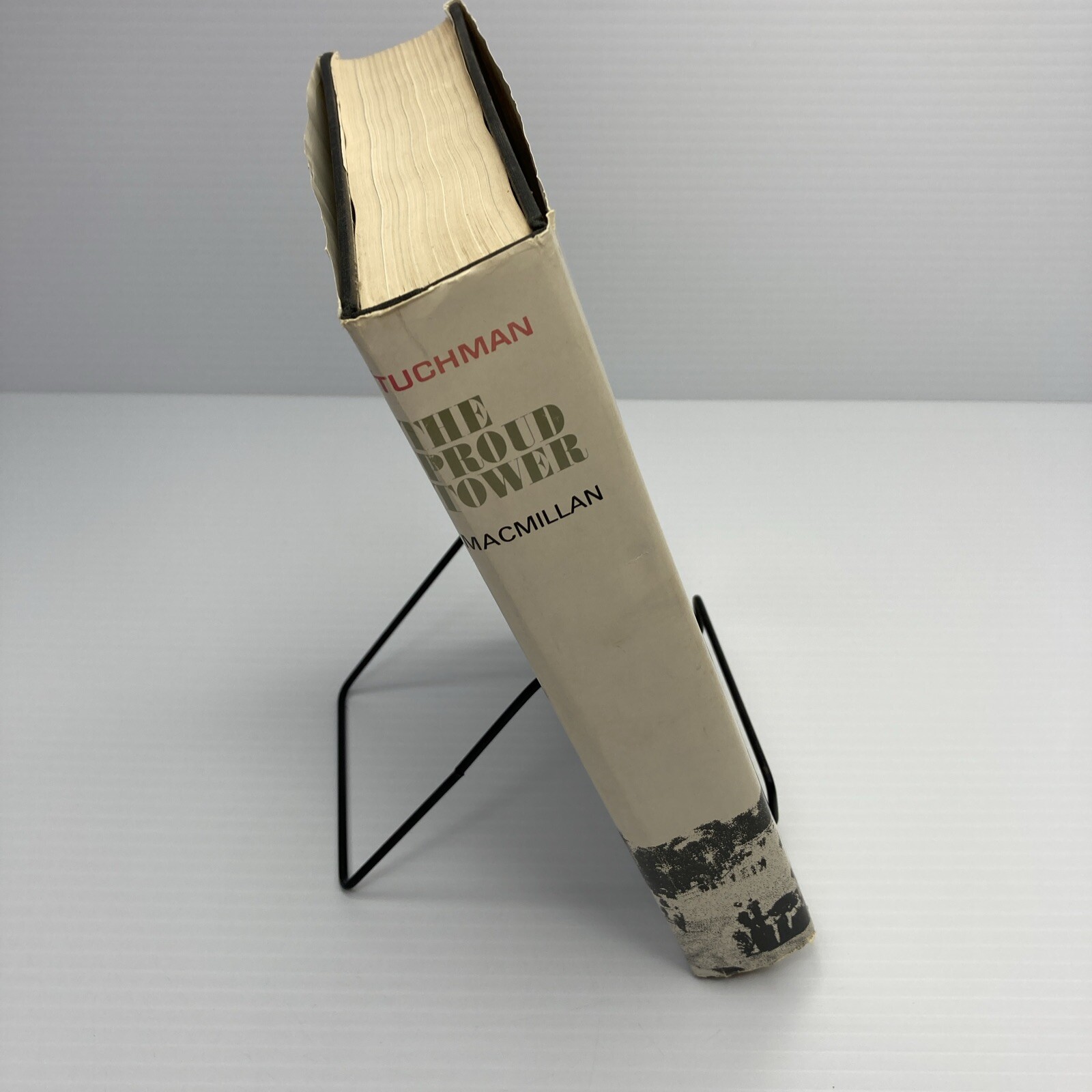 Barbara W. Tuchman The Proud Tower Hardcover 1966 Book of the Month Club