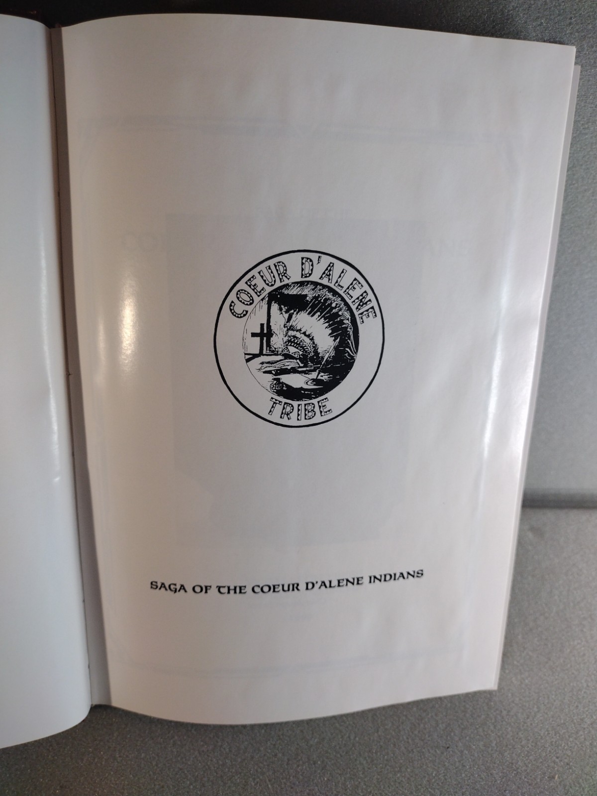 Vintage Saga Of The Coeur d’Alene Indians Chief Joseph Seltice Hardcover History