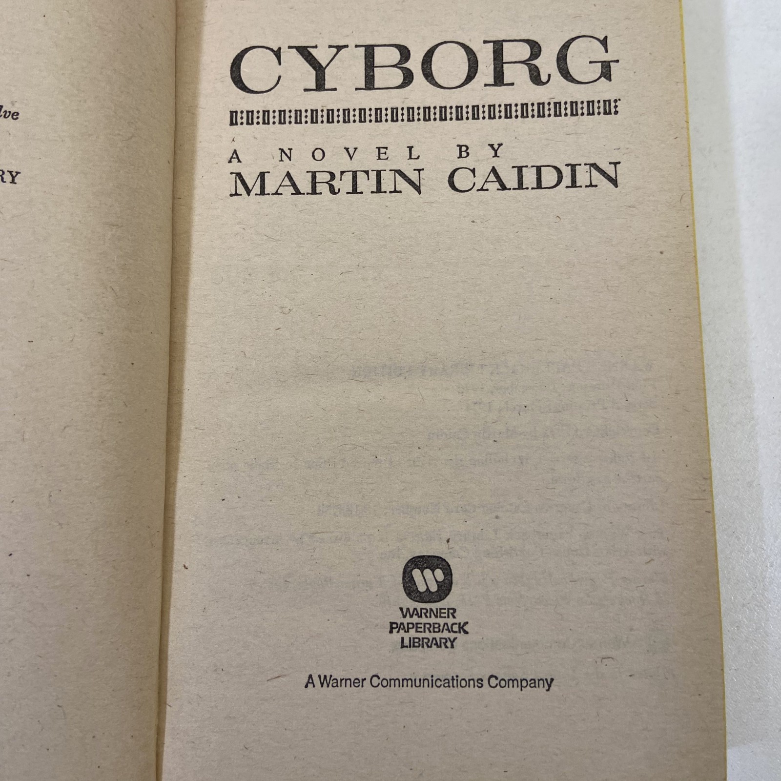 Cyborg 2nd Printing VTG 1974 Warner Paperback Library Edition MMPB Martin Caidin