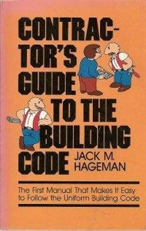 Contractors‘ Guide to the Building Code Paperback Jack M. Hageman