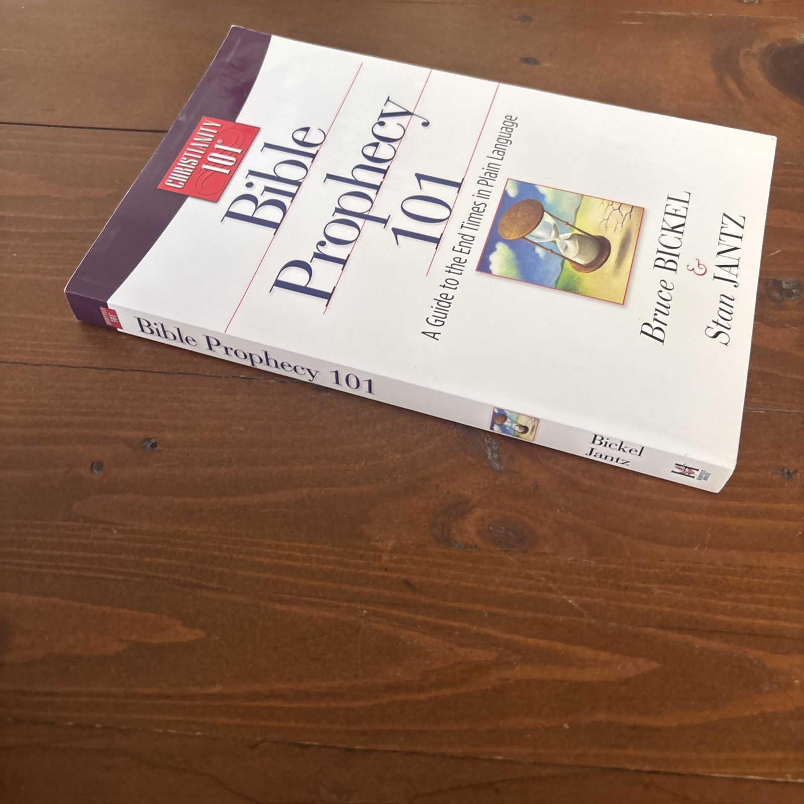 Bible Prophecy 101: A Guide to the End Times in Plain Language