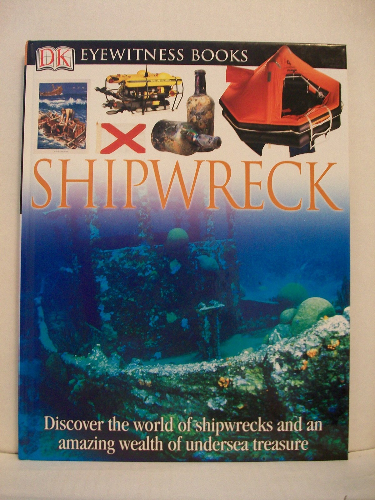 DK Eyewitness Books: Shipwreck