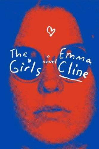 The Girls: A Novel (Random House Large Print) – Paperback By Cline, Emma – GOOD