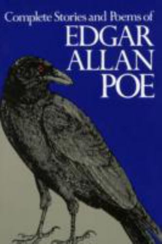 Complete Stories and Poems of Edgar Allan Poe by Poe, Edgar Allan