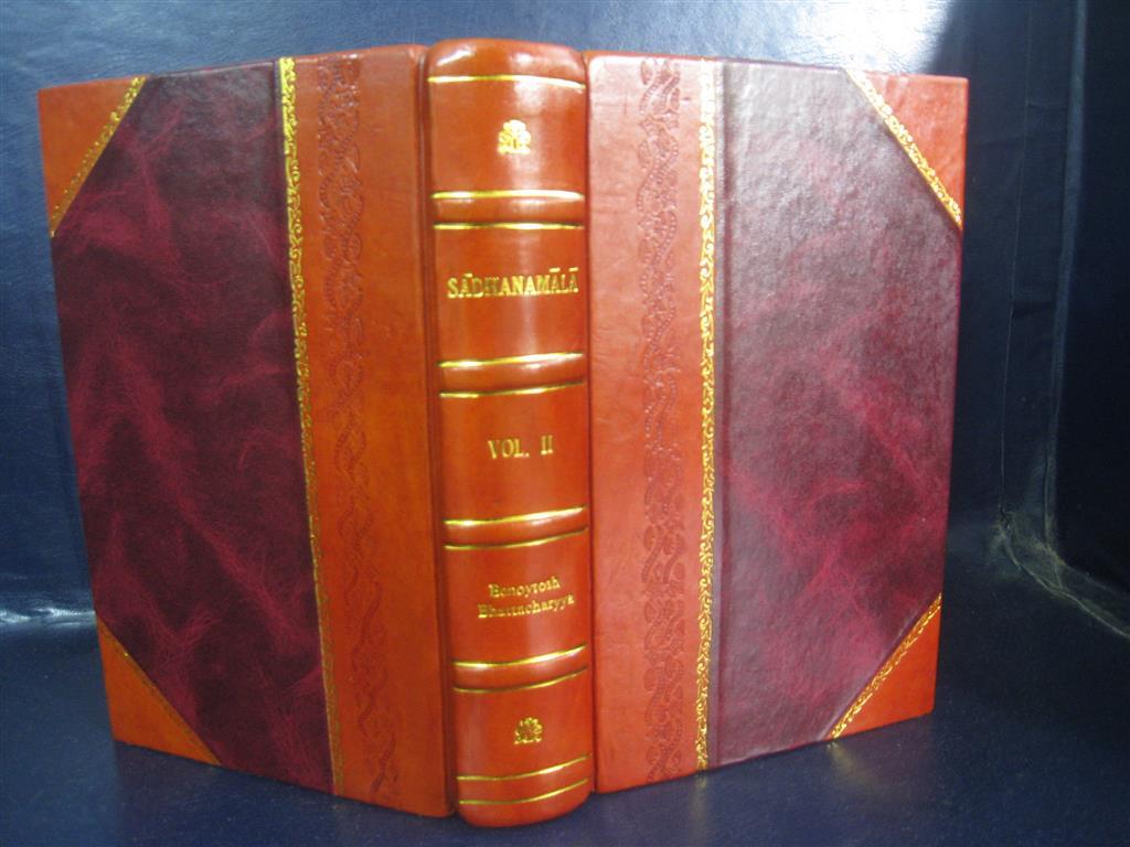 Sadhanamala Volume 2 1928 [Leather Bound]
