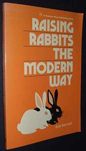Raising rabbits the modern way – Paperback, by Bob Bennett – Acceptable