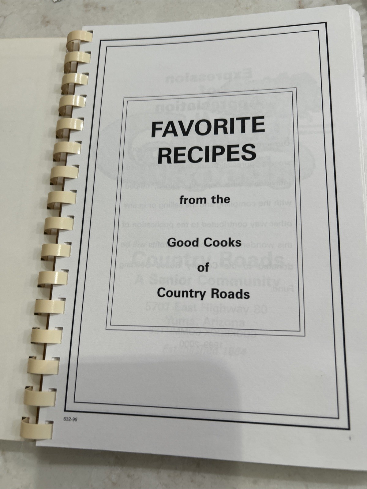 1999 Yuma, Arizona Community Cookbook Spiral Bound Recipes 156 Pages