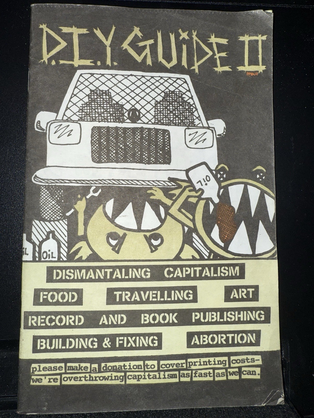 Punk Zine (2002) – D.I.Y. Guide II: Dismantling Capitalism… CrimethInc. 56 pages