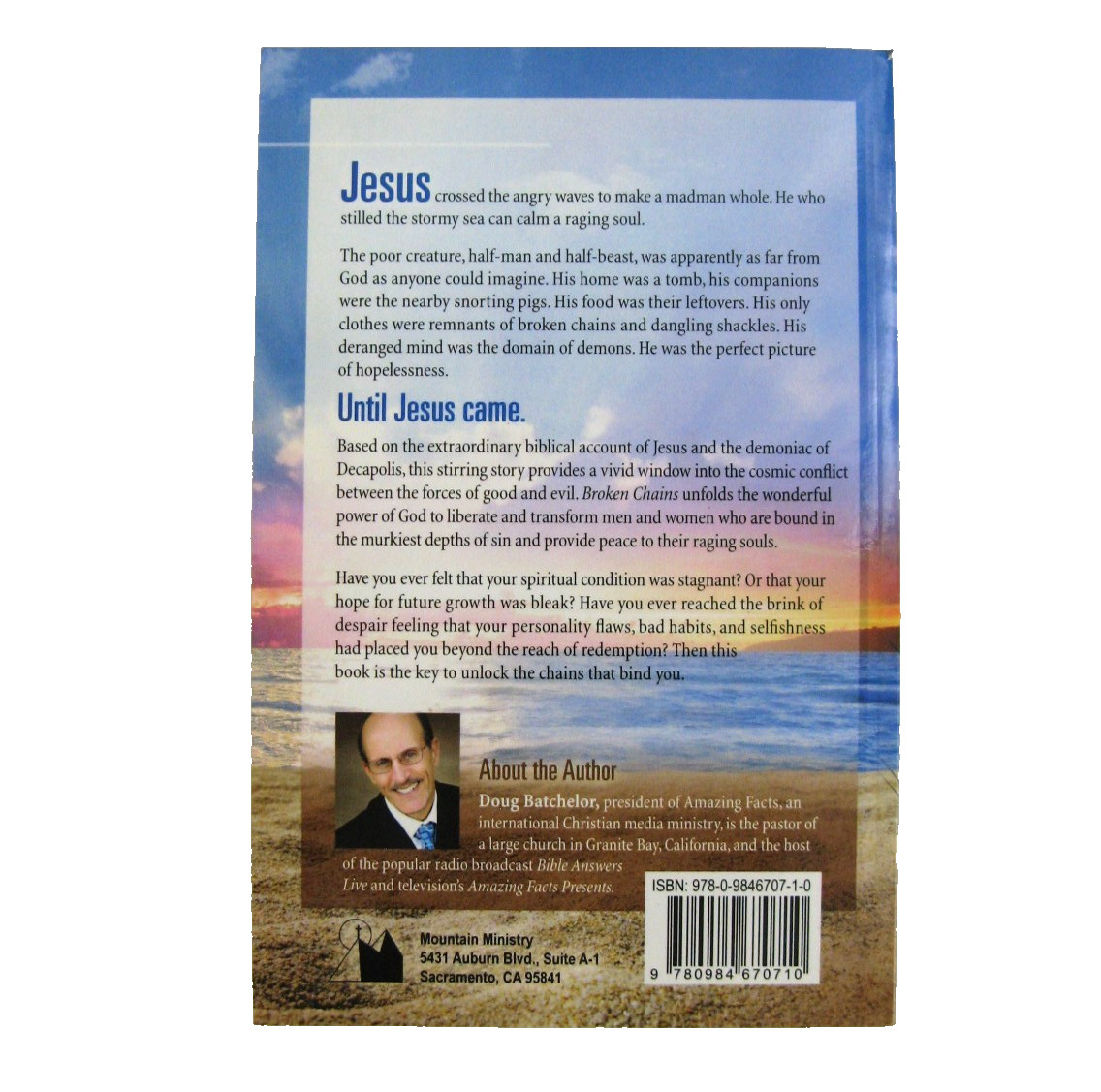 BROKEN CHAINS by Doug Batchelor 2012 PB by Mountain Ministry