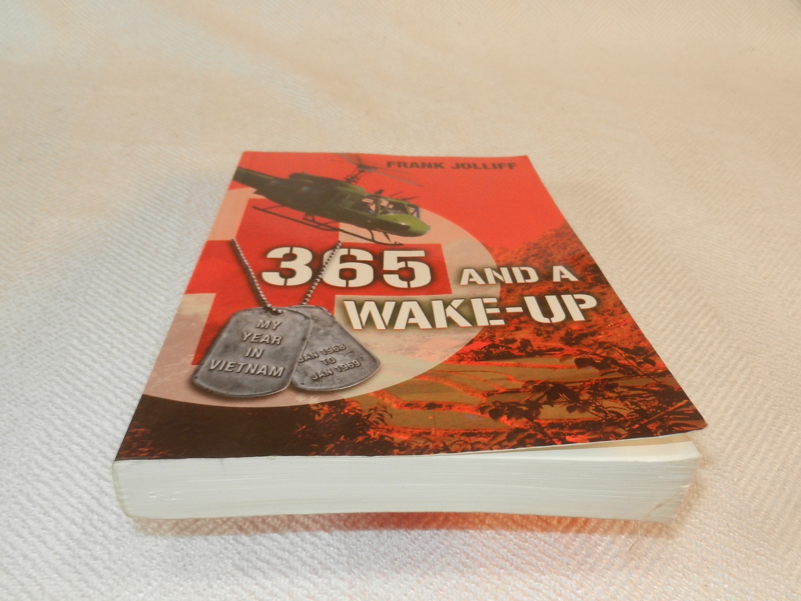 VIETNAM 1968 9th division 39th Infantry GI Medic memoir „365 AND A WAKE-UP“