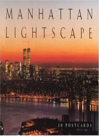 Manhattan Lightscape: 30 Postcards