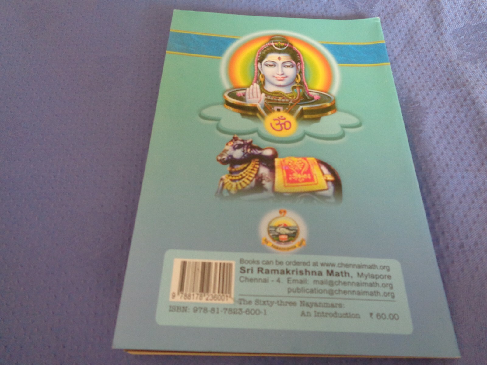 The Sixty-Three Nayanmars Sri Ramakrishna Math India 2015 Spiritual Rajagopal