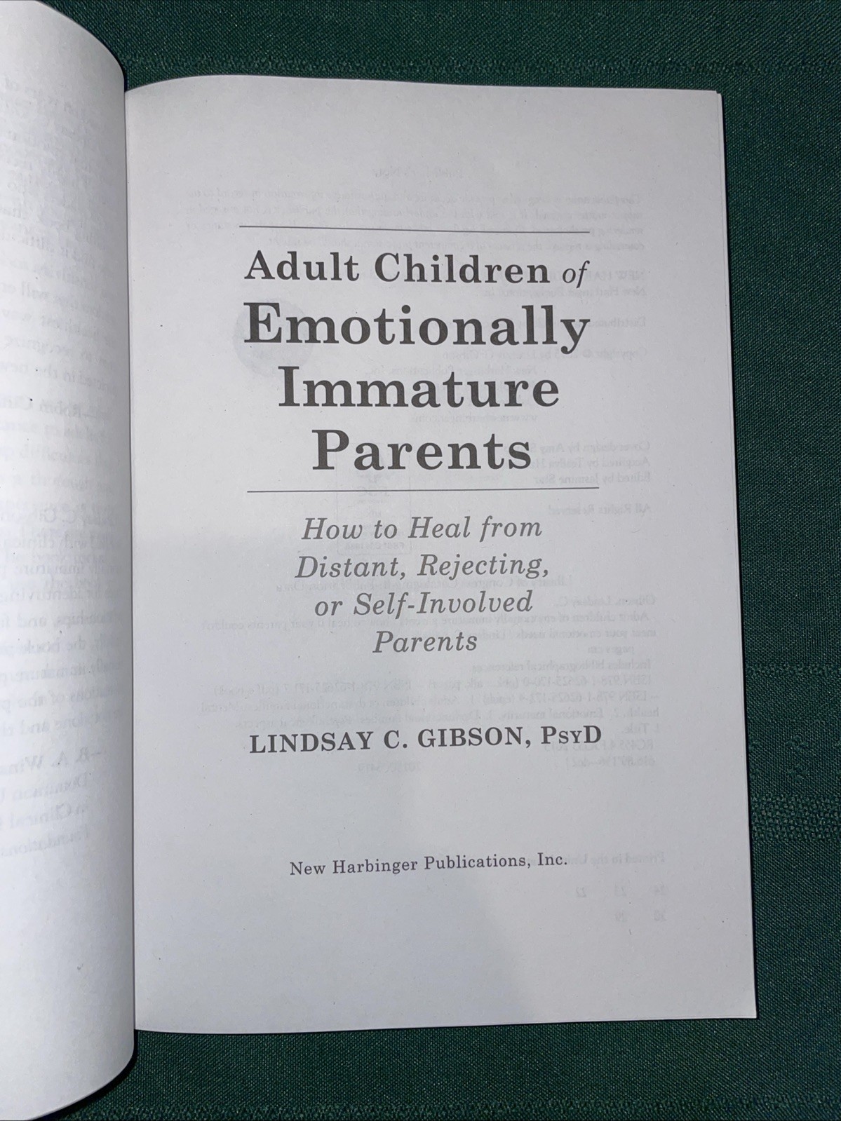 Adult Children of Emotionally Immature Parents Lindsay C. Gibson 2015 Paperback