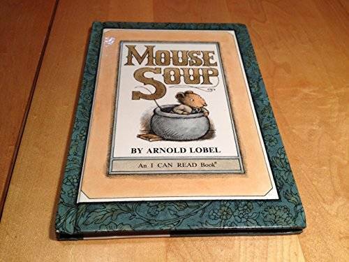 Mouse Soup – Hardcover By Arnold Lobel – GOOD