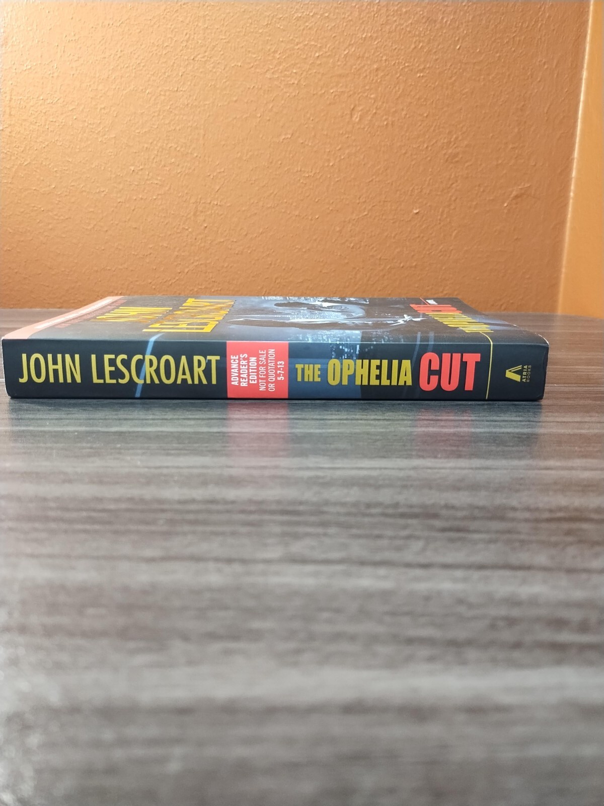 The Ophelia Cut John Lescroart Advance Reader Edition ARC Uncorrected Proof Lega