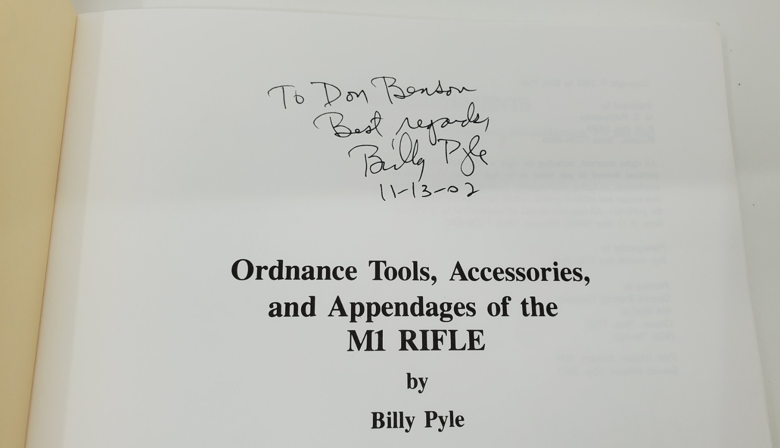 Ordnance Tools Accessories & Appendages Of the M1 RIFLE *SIGNED Billy Pyle 2002