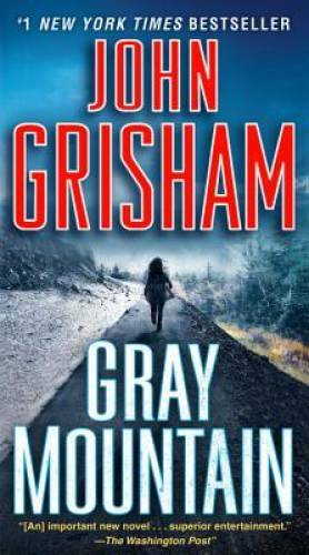 Gray Mountain: A Novel – Paperback By Grisham, John – GOOD