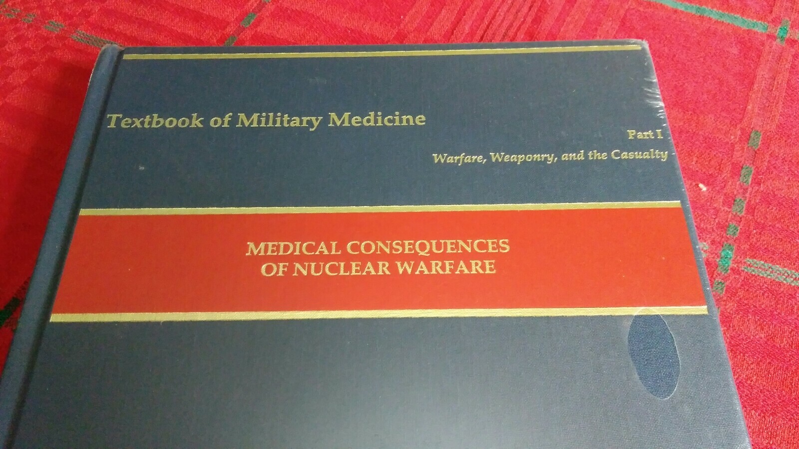 1989 Textbook of Military Medicine Part 1 Medical Consequences of Nuclear War