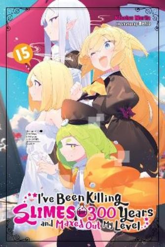 Benio Kisetsu M I’ve Been Killing Slimes for 300 Years a (Paperback) (UK IMPORT)