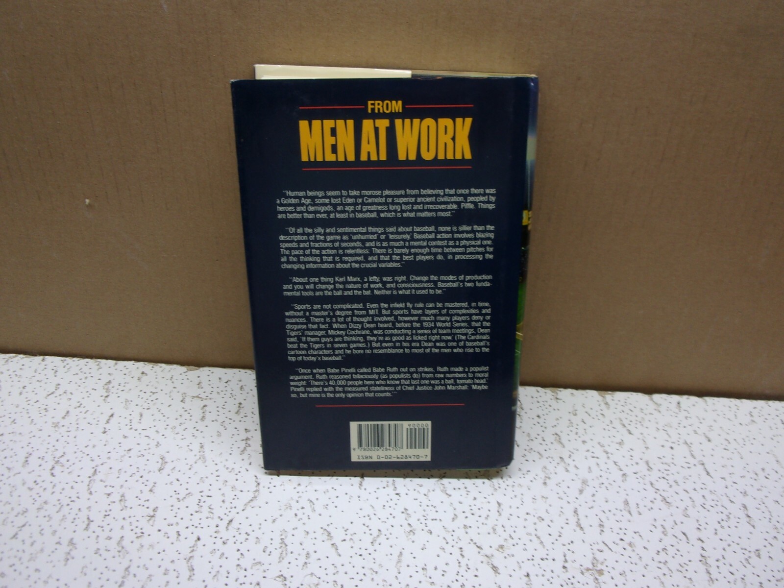 Men at Work : The Craft of Baseball by George F. Will Hardback Book