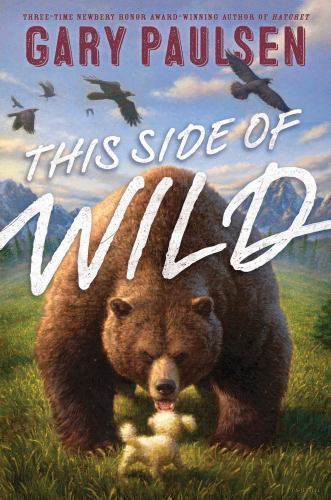 This Side of Wild: Mutts, Mares, and Laughi- paperback, Gary Paulsen, 1481451510
