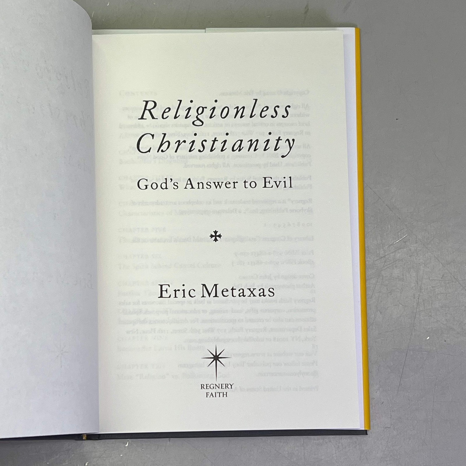 RELIGIONLESS CHRISTIANITY Gods Answer To Evil By Eric Metaxas Hardback Book