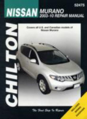 CHILTON NISSAN MURANO 2003-2010 REPAIR MANUAL (52475) By Tim Imhoff *BRAND NEW*