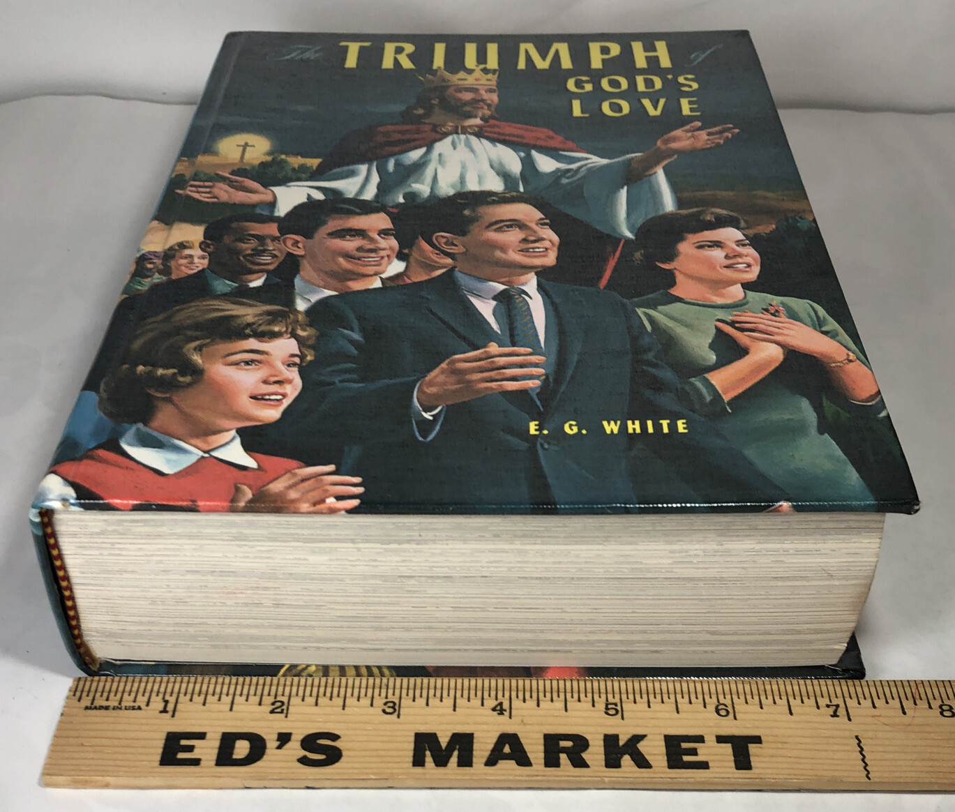 The Triumph of God’s Love By Ellen G EG White 1950 Hardcover Book 656 Pages
