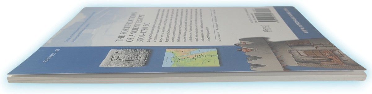 The Fortifications of Ancient Egypt 3000–1780 Bc Fortress, 98 Delf Osprey Publis